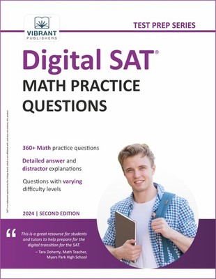 Digital SAT Math Practice Questions (Test Prep Series) - Publishers, Vibrant...