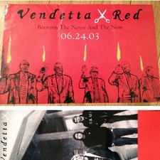 VENDETTA RED double sided 11x17 promo poster BETWEEN NEVER & NOW 2003 screamo