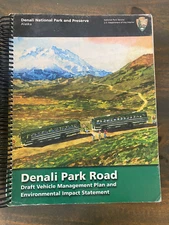 Denali Park Road Draft Vehicle Management Plan and Environmental Impact Statemnt