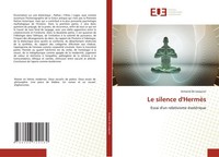 Armand De Lesquivir | Le Silence D'hermèS | Taschenbuch | FranzöSisch (2024)