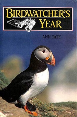 Birdwatcher's Year by Tate, Ann 0715391917 FREE Shipping