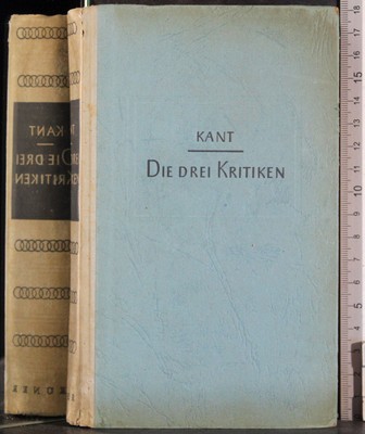 DIE DREI KRITIKEN. KANT. KRONER.