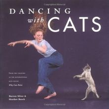 Dancing with Cats: From the Creators of the Inter... | Buch | Zustand akzeptabel