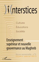Interstices N°3 Enseignement SupéRieur Et Nouvelle Gouvernance Au Maghreb Buch