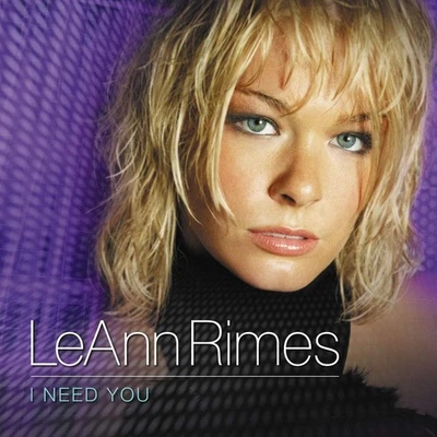LeAnn Rimes I Need You (CD) - Photo 1/3