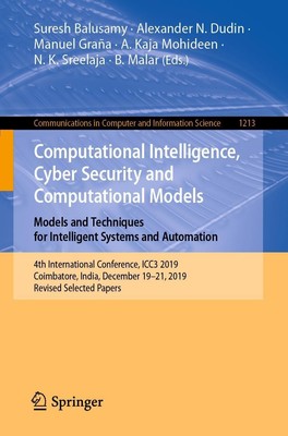 Computational Intelligence, Cyber Security and Computational Models. Models...