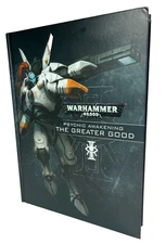 Warhammer 40K Psychic Awakening The Greater Good Hardcover Sourcebook 40000 RPG