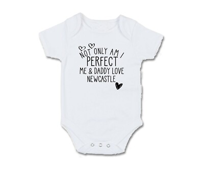 Newcastle Not only am I perfect Baby Grow Bodysuit Pullover Bib
