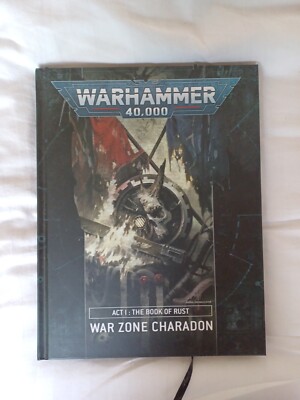 Warhammer 40K Warzone Charadon: Act 1: Book Of Rust