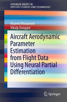 Majeed Mohamed (u. a.) | Aircraft Aerodynamic Parameter Estimation from...