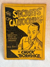 1936 The of Secrets Cartooning by Chuck Thorndike Booklet Vtg Drawing Guide