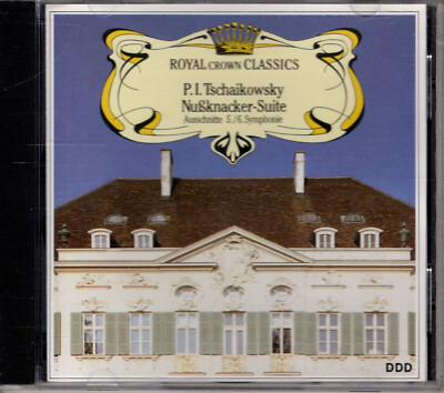 Royal Crown Cassics P.I.Tschaikowsky Nußknacker-Suite 8 Lieder PILZ