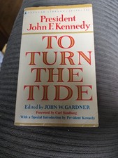 President John F Kennedy To Turn Tide Book edited john gardner carl sandburg JFK