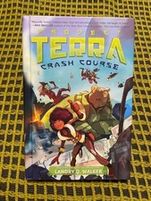 BOOK Project Terra Crash Course Landry Q Walker HC Illustrated by Keath Zoo