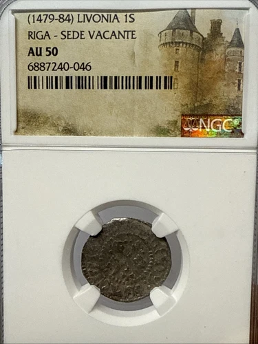 NGC Livonia (Latvia) 1479-1484 Silver Schilling Riga Mint AU50 RARE SEDE VACANTE