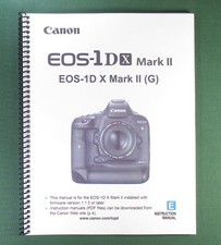 Canon EOS-1Dx Mark II Instruction Manual: Full Color  Protective Covers 
