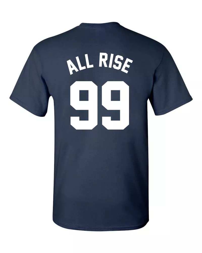 New York Yankees All Rise Aaron Judge T SHIRT Num 99