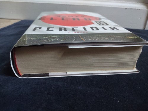 James Ellroy Perfidia A Novel Author Signed 1st Ed. Hardcover Book Crime Fiction - Picture 17 of 21
