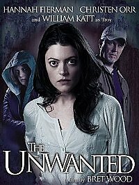 The Unwanted DVD (2017) Hannah Fierman, Wood (DIR) cert 18 Fast and