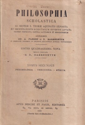 Philosophia Scholastica Band 2. - Farges, Barbedette - Berche Et Pagis - 49. Aufl.