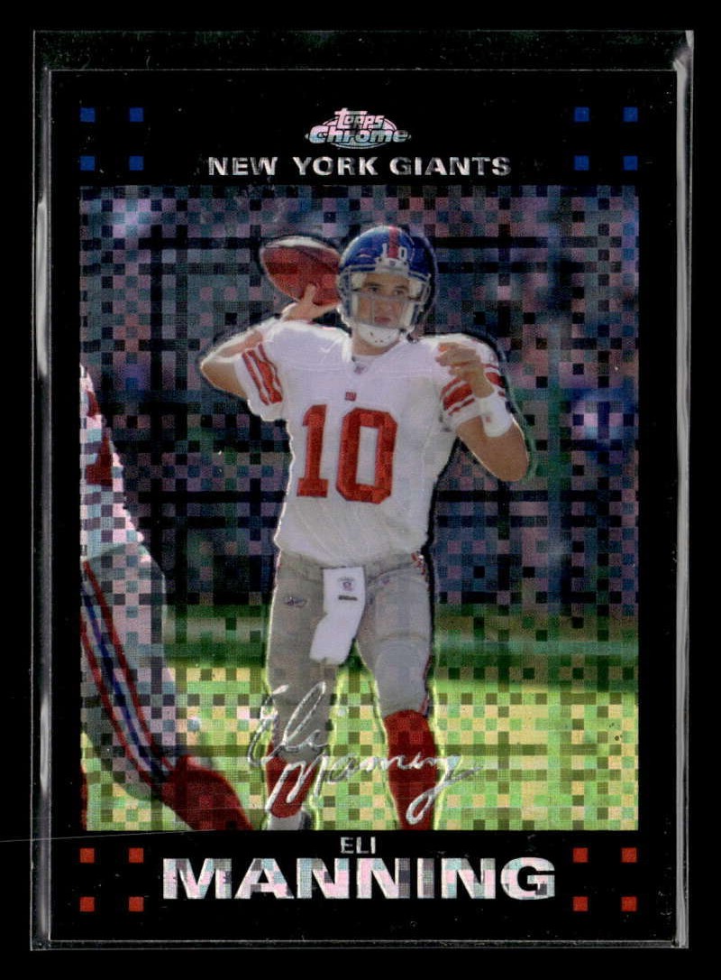 2007 Topps Chrome Eli Manning Xfractor #TC61 New York Giants UX336