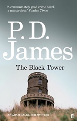 The Black Tower (Inspector Adam Dalgliesh Mystery),P. D. James