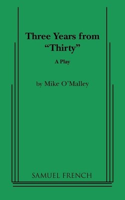 Three Years from Thirty