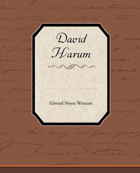 Edward Noyes Westcott | David Harum | Taschenbuch | Englisch (2010)-image