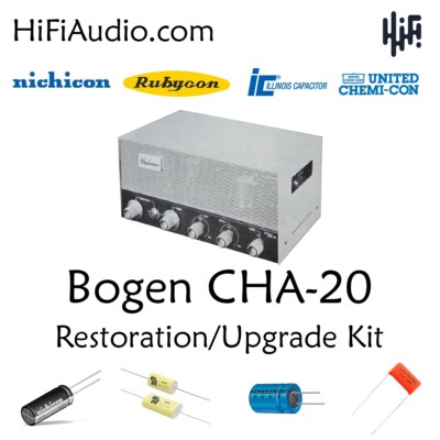 Bogen CHA-20 restoration kit upgrade recap capacitor rebuild