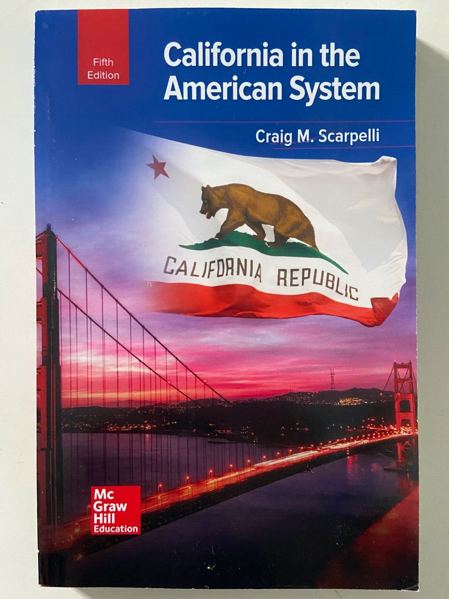 California in the American System by Craig Scarpelli, 5th Edition