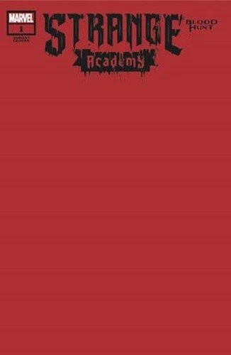 Strange Academy Blood Hunt #1 Blood Blank Variant