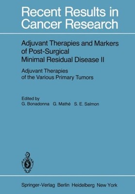 Bonadonna - Adjuvant Therapies and Markers of Post-Surgical Minimal Re - X555z