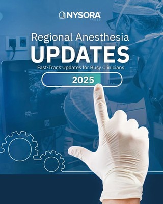 Regional Anesthesia Updates for Busy Clinicians BRAND NEW EXPEDITED SHIPPING
