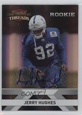 2010 Panini Threads Rookie Silver Signatures 144/499 Jerry Hughes #243 Auto 03xg