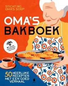 Omas bakboek: 50 heerlijke recepten met een goed verhaa... | Buch | Zustand gut