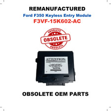 REMANUFACTURED 93 94 95 96 FORD F350 REMOTE KEYLESS ENTRY MODULE F3VF-15K602-AC