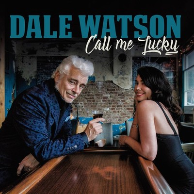 Dale Watson - Call Me Lucky [New CD]