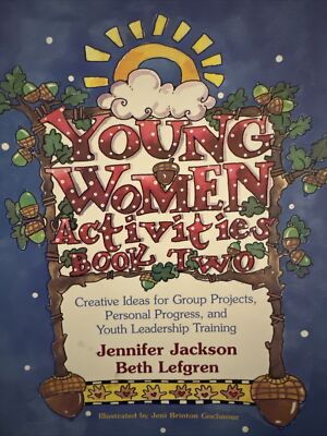 YOUNG WOMEN ACTIVITIES By Jennifer Jackson