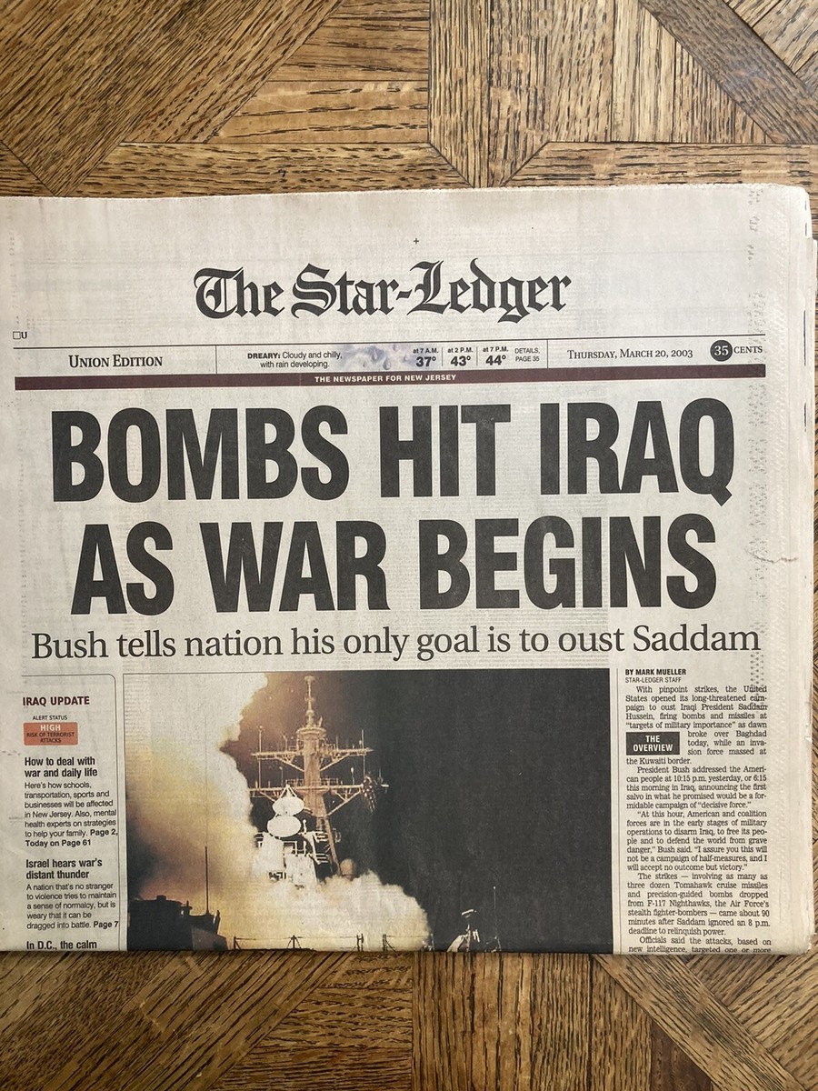 Iraq War Begins - Historic Newspaper. March 20. 2003 - The Star
