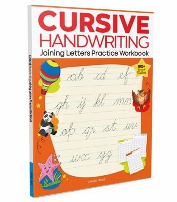 Cursive Handwriting: Joining Letters : Practice Workbook for Chil
