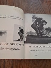 A TREASURY OF DRIFTWOOD AND DRIED ARRANGEMENTS by Tatsuo Ishimoto ©1962 1st Ed.