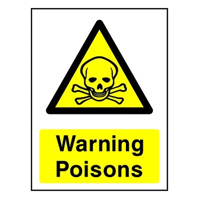 A1 GRAPHICS LTD Warning Poisons Sign or Sticker | COUN0052