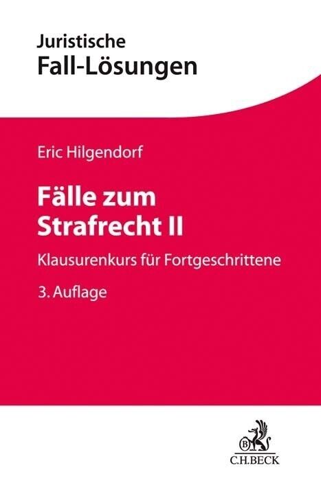 Thumbnail - Fälle Zum Strafrecht Ii | Eric Hilgendorf | 2020 | Deutsch