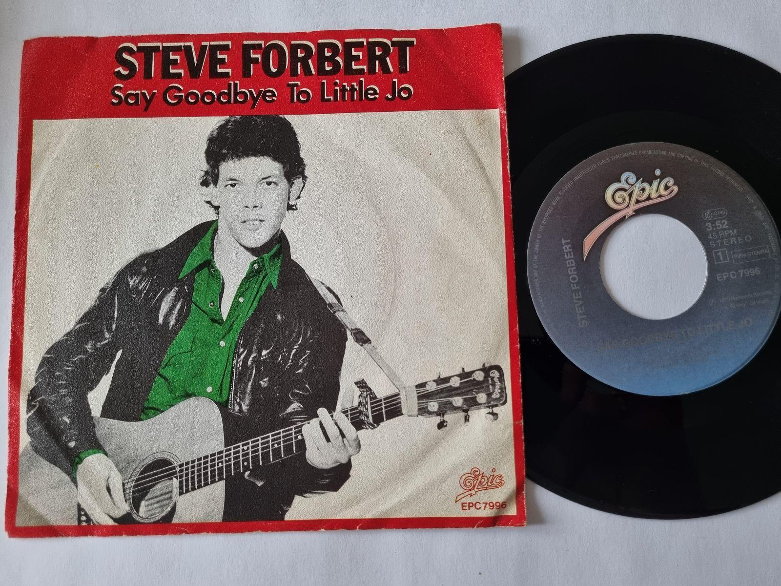 7"" Single Steve Forbert - Say goodbye to little Jo Vinyl Holland