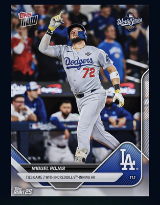 2025 TOPPS NOW - Incredible Game Tying HR - MIGUEL ROJAS (Topps Bunt DigitalCard