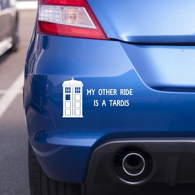 My Other Ride Is A Tardis Vinyl Decal Sticker for Car/Window/Wall | eBay UK