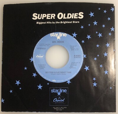 Dr. Hook / Better Love Next Time & Sexy Eyes / Capitol 45rpm / Mint!