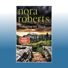 Rache im Blick | Nora Roberts | Ungelesen