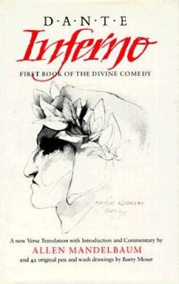 Inferno: First Book of the Divine Comedy (California Dante) - Hardcover - GOOD