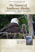 The Nature Of Southeast Alaska A Guide To Plants, Animals, And Habitats Buch